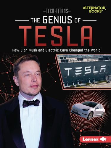 Бумажная книга «The Genius of Tesla: How Elon Musk and Electric Cars Changed the World», автор Дионна Л. Манн - фото №1