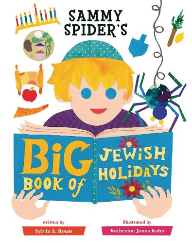 Бумажная книга «Sammy Spider's Big Book of Jewish Holidays», автор Сильвия А. Русс - фото №1