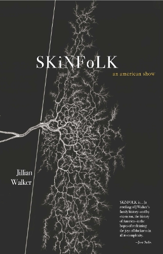 Паперова книга «SKiNFoLK: An American Show», автор Джилліан Вокер - фото №1