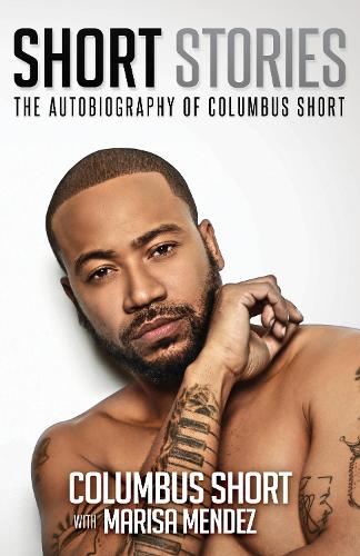 Паперова книга «Short Stories: The Autobiography of Columbus Short», автор Колумб Шорт - фото №1