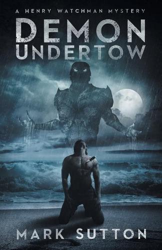 Паперова книга «Demon Undertow», автор Марк Саттон - фото №1