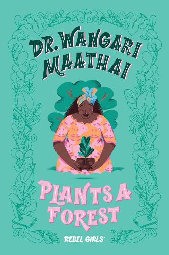 Бумажная книга «Dr. Wangari Maathai Plants a Forest», автор Коринн Пуртилл - фото №1