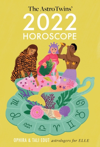 Бумажная книга «The AstroTwins' 2022 Horoscope: The Complete Yearly Astrology Guide for Every Zodiac Sign», авторов Офира Эдут, Тали Эдут - фото №1