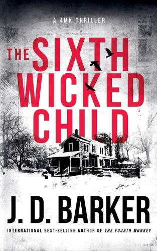 Бумажная книга «The Sixth Wicked Child», автор Дж. Д. Баркер - фото №1