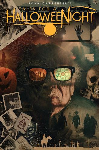 Паперова книга «John Carpenter's Tales for a HalloweeNight: Volume 7», авторів Алек Уорлі, Аманда Дейберт, Девід Дж. Шоу, Дуейн Сверчінскі, Джон Карпентер, Килан Патрік Берк, Нео Едмунд, Нік Персіваль, Сенді Кінг - фото №1