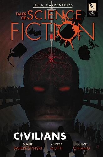 Бумажная книга «John Carpenter's Tales of Science Fiction: Civilians», автор Дуэйн Сверчински - фото №1