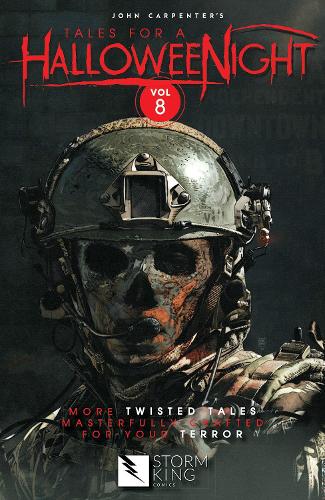 Бумажная книга «John Carpenter's Tales for a HalloweeNight: Volume 8», авторов Алек Уорли, Аманда Дейберт, Дэвид Дж. Шоу, Дуэйн Сверчински, Франк Тиери, Джон Карпентер, Килан Патрик Берк, Нео Эдмунд, Сэнди Кинг, Сара Ричард - фото №1