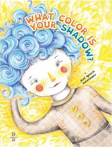 Бумажная книга «What Color is Your Shadow?», автор Хосе Игнасио Валенсуэла - фото №1