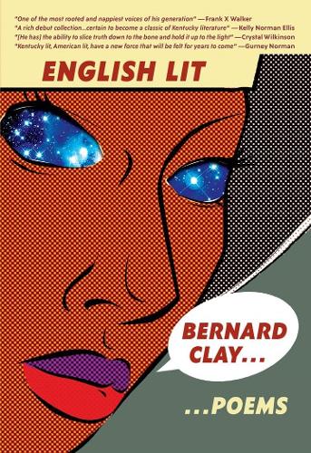 Бумажная книга «English Lit: Poems», автор Бернард Клей - фото №1