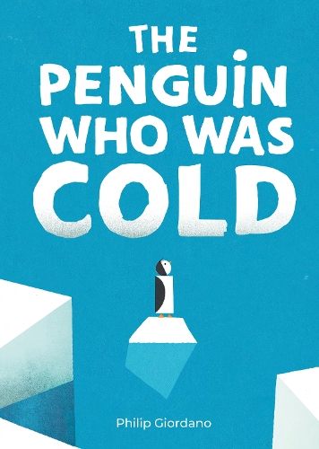 Бумажная книга «The Penguin Who Was Cold», автор Филипп Джордано - фото №1