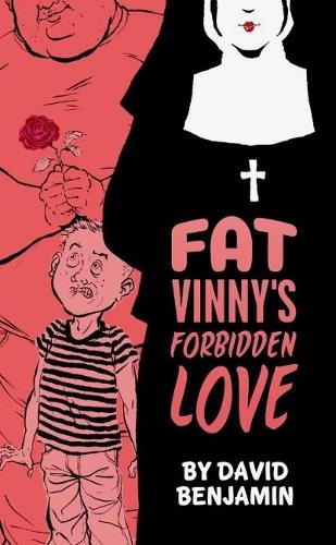 Паперова книга «Fat Vinny’s Forbidden Love», автор Девід Бенджамін - фото №1