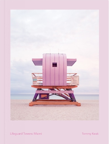 Бумажная книга «Lifeguard Towers: Miami», автор Томми Квак - фото №1