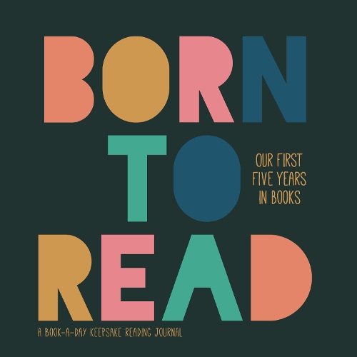 Бумажная книга «Born to Read: Our First Five Years in Books», автор Л.Дж. Тракосас - фото №1