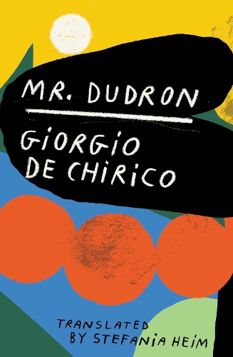 Паперова книга «Mr. Dudron», автор Джорджо де Кіріко - фото №1