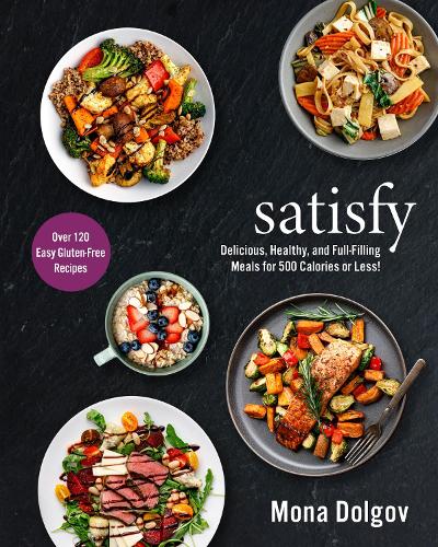 Паперова книга «satisfy: Delicious, Healthy, and Full-Filling Meals for 500 Calories or Less!», автор Мона Долгов - фото №1