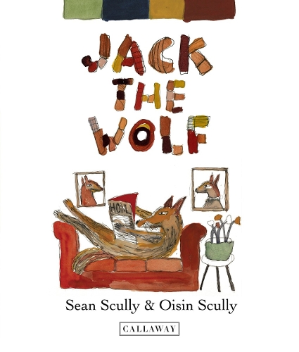 Паперова книга «Jack the Wolf», авторів Шон Скаллі, Ойсін Скаллі - фото №1