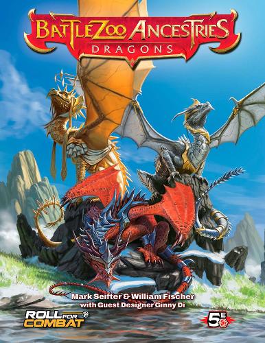 Бумажная книга «Battlezoo Ancestries: Dragons (5E)», авторов Марк Зейфтер, Уильям Фишер - фото №1