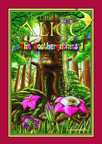 Бумажная книга «The Little Fairy Alice and the Soothergnomes», автор Кристиан Андреолли - фото №1