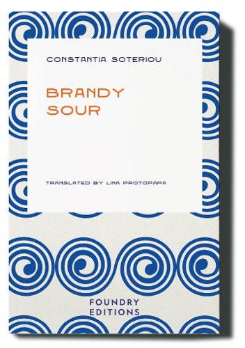 Бумажная книга «Brandy Sour», автор Констанция Сотериу - фото №1