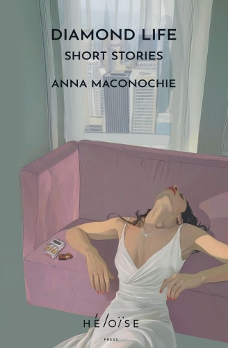 Бумажная книга «Diamond Life: Short Stories», автор Анна Маконочи - фото №1