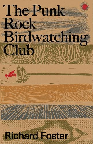 Бумажная книга «The Punk Rock Birdwatching Club», автор Ричард Фостер - фото №1