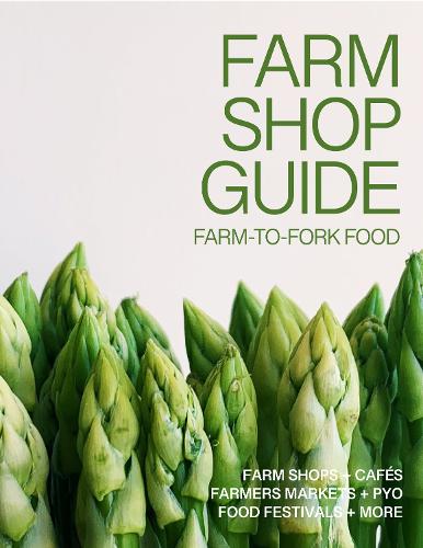 Бумажная книга «The Farm Shop Guide: Farm-to-Fork Food», автор Лаура Коллакотт - фото №1