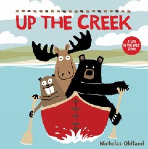 Бумажная книга «Up the Creek», автор Николас Олдленд - фото №1