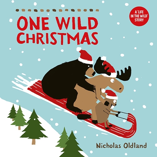 Бумажная книга «One Wild Christmas (New Edition)», автор Николас Олдленд - фото №1
