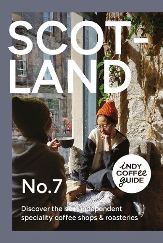 Бумажная книга «Indy Coffee Guide: Scotland No 7» - фото №1
