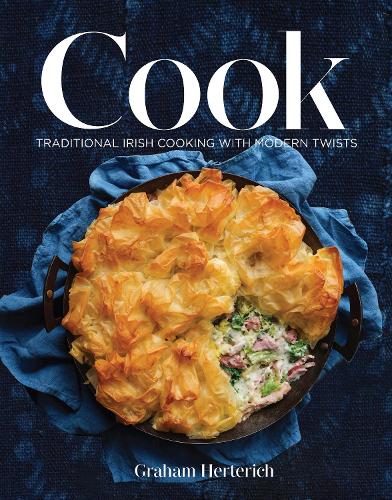 Бумажная книга «Cook: Traditional Irish Cooking with Modern Twists», автор Грэм Хертерих - фото №1