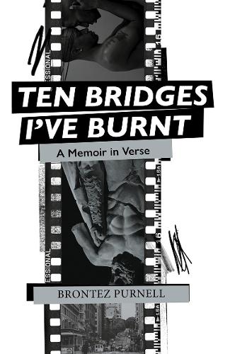Паперова книга «Ten Bridges I've Burnt: A Memoir in Verse» - фото №1