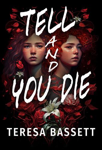 Паперова книга «Tell And You Die», автор Тереза Бассетт - фото №1