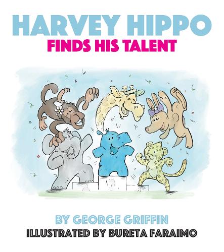 Паперова книга «Harvey Hippo Finds His Talent», автор Джордж Гріффін - фото №1