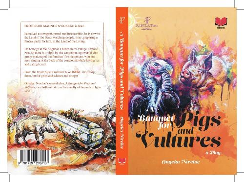Бумажная книга «A Banquet for Pigs and Vultures», автор Оньека Нвелуэ - фото №1