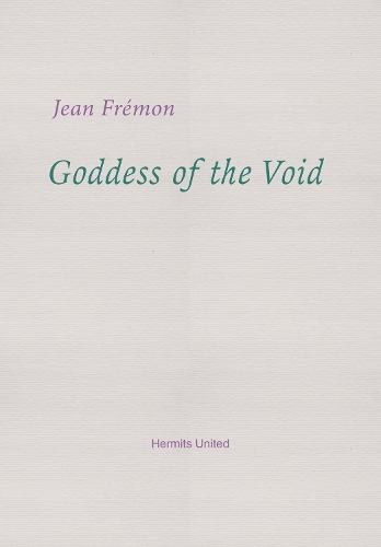 Паперова книга «Goddess of the Void», автор Жан Фремон - фото №1