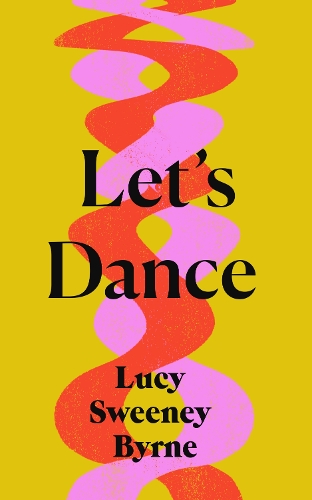 Паперова книга «Let's Dance», автор Люсі Суїні Бірн - фото №1