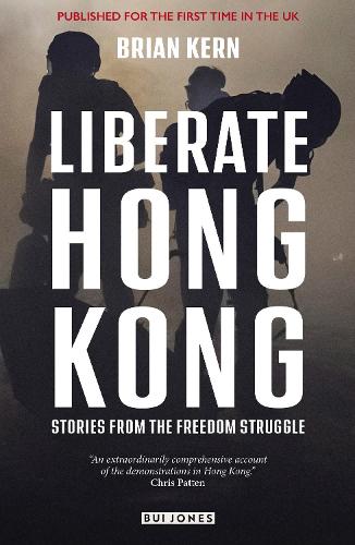 Паперова книга «Liberate Hong Kong: Stories From The Freedom Struggle», автор Брайан Керн - фото №1