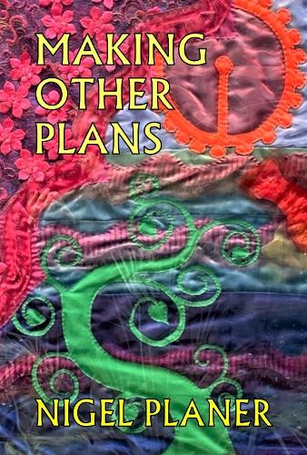 Паперова книга «Making Other Plans», автор Найджел Планер - фото №1