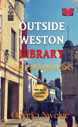 Бумажная книга «Outside Weston Library», автор Оньека Нвелуэ - фото №1