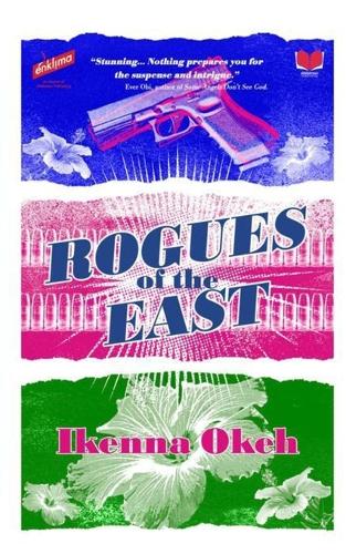 Бумажная книга «Rogues of the East», автор Икенна Окех - фото №1
