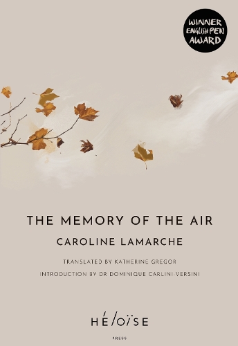 Паперова книга «The The Memory of the Air», автор Каролін Ламарш - фото №1