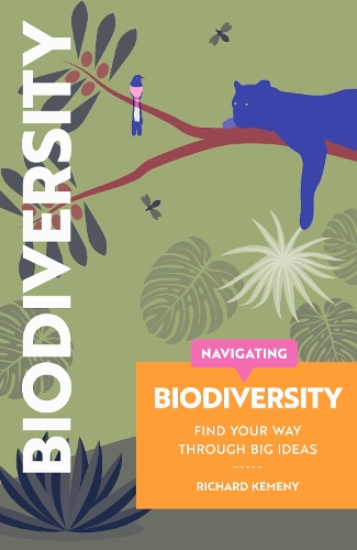 Бумажная книга «Navigating Biodiversity: Find Your Way Through Big Ideas», авторов Ричард Кемени, Роберт Фишер - фото №1