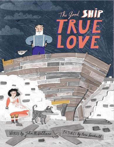 Паперова книга «The Ship called True Love», автор Джон МакВільямс - фото №1