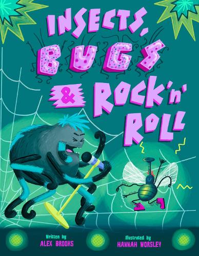 Паперова книга «Insects, Bugs & Rock 'n' Roll: Hilariously heartwarming tale of friendship, music and redemption.», автор Алекс Брукс - фото №1