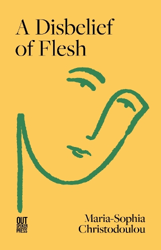 Бумажная книга «A Disbelief of Flesh», автор Мария-София Христодулу - фото №1