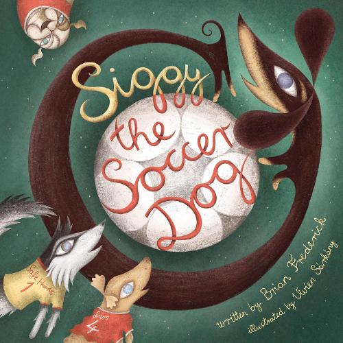 Бумажная книга «Siggy Soccer Dog», автор Брайан Фредерик - фото №1