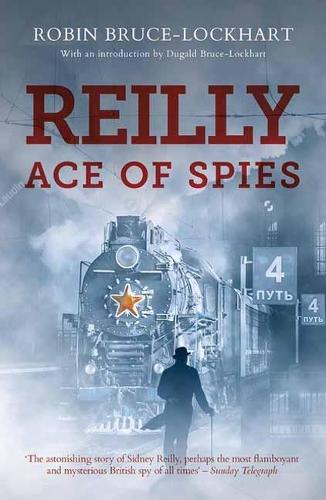 Паперова книга «Reilly Ace of Spies», автор Робін Брюс-Локхарт - фото №1