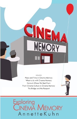 Бумажная книга «Exploring Cinema Memory», автор Аннет Кун - фото №1