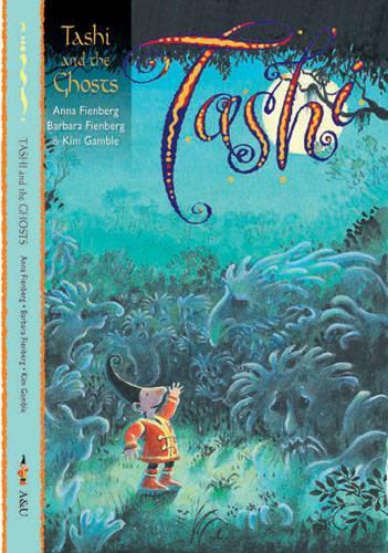 Бумажная книга «Tashi and the Ghosts», авторов Анна Фиенберг, Барбара Фиенберг, Ким Гэмбл - фото №1