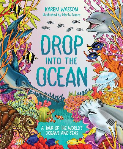 Бумажная книга «Drop into the Ocean: A Tour of the World's Oceans and Seas» - фото №1